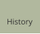 History