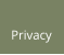 Privacy